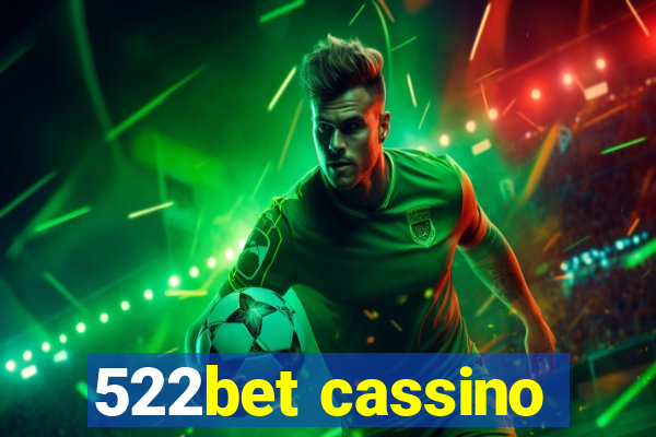 522bet cassino